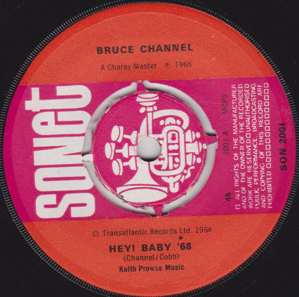 Bruce Channel – Hey! Baby '68 (Sonet 1968) 7" vinyl single VG/-