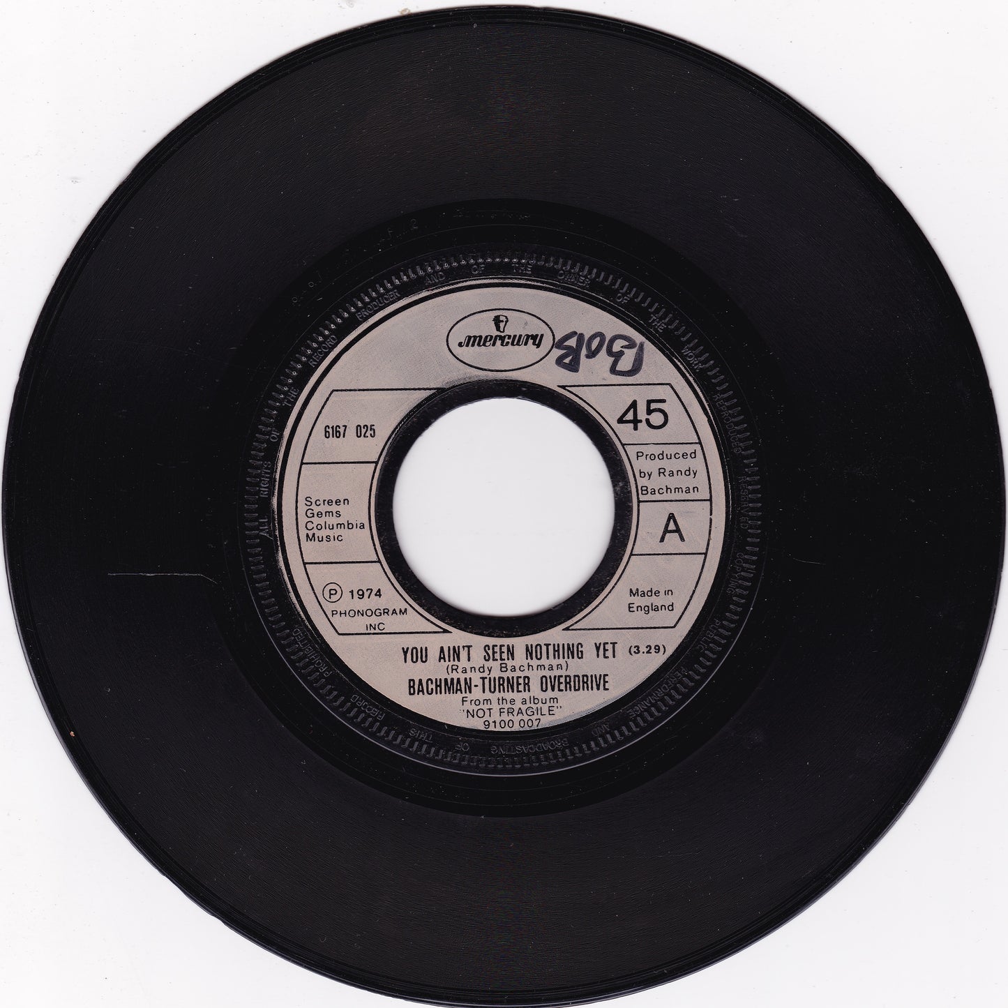 Bachman-Turner Overdrive - You Ain't Seen Nothing Yet (1974) 7" vinyl single VG/- jukebox centre hole