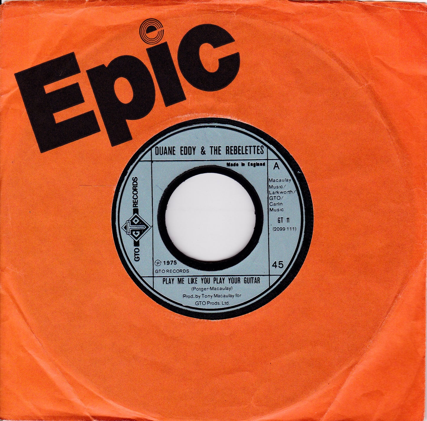Duane Eddy – Play Me Like You Play Your Guitar (GTO 1975) 7" vinyl single G+/-