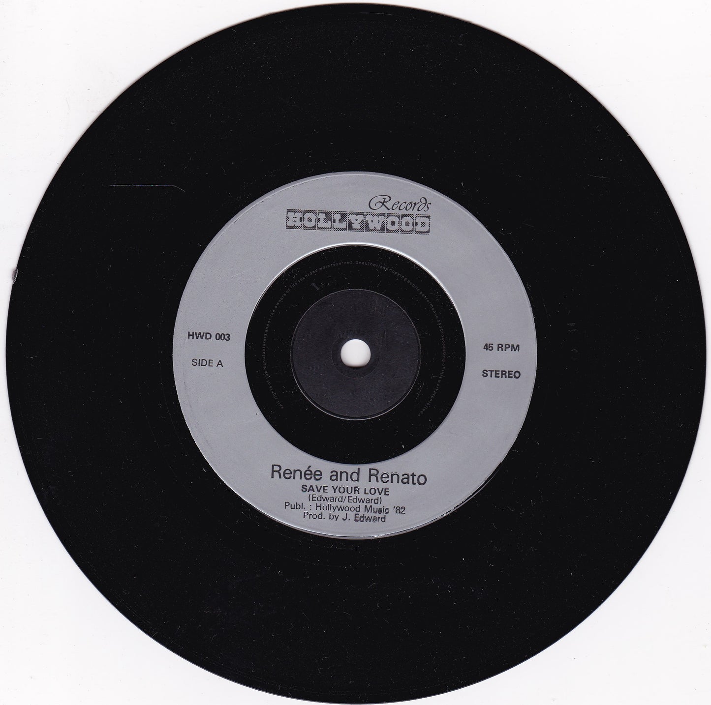 Renée & Renato – Save Your Love (Hollywood 1982) 7" vinyl single VG/-