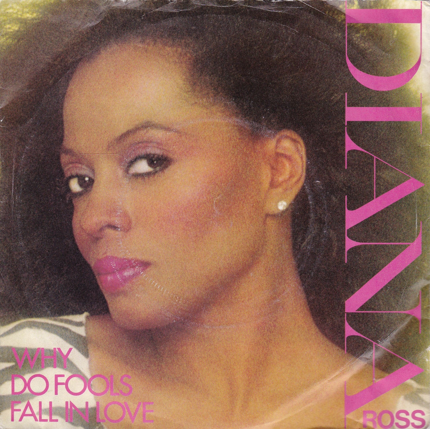 Diana Ross – Why Do Fools Fall In Love (Capitol 1981) 7" vinyl single VG/VG