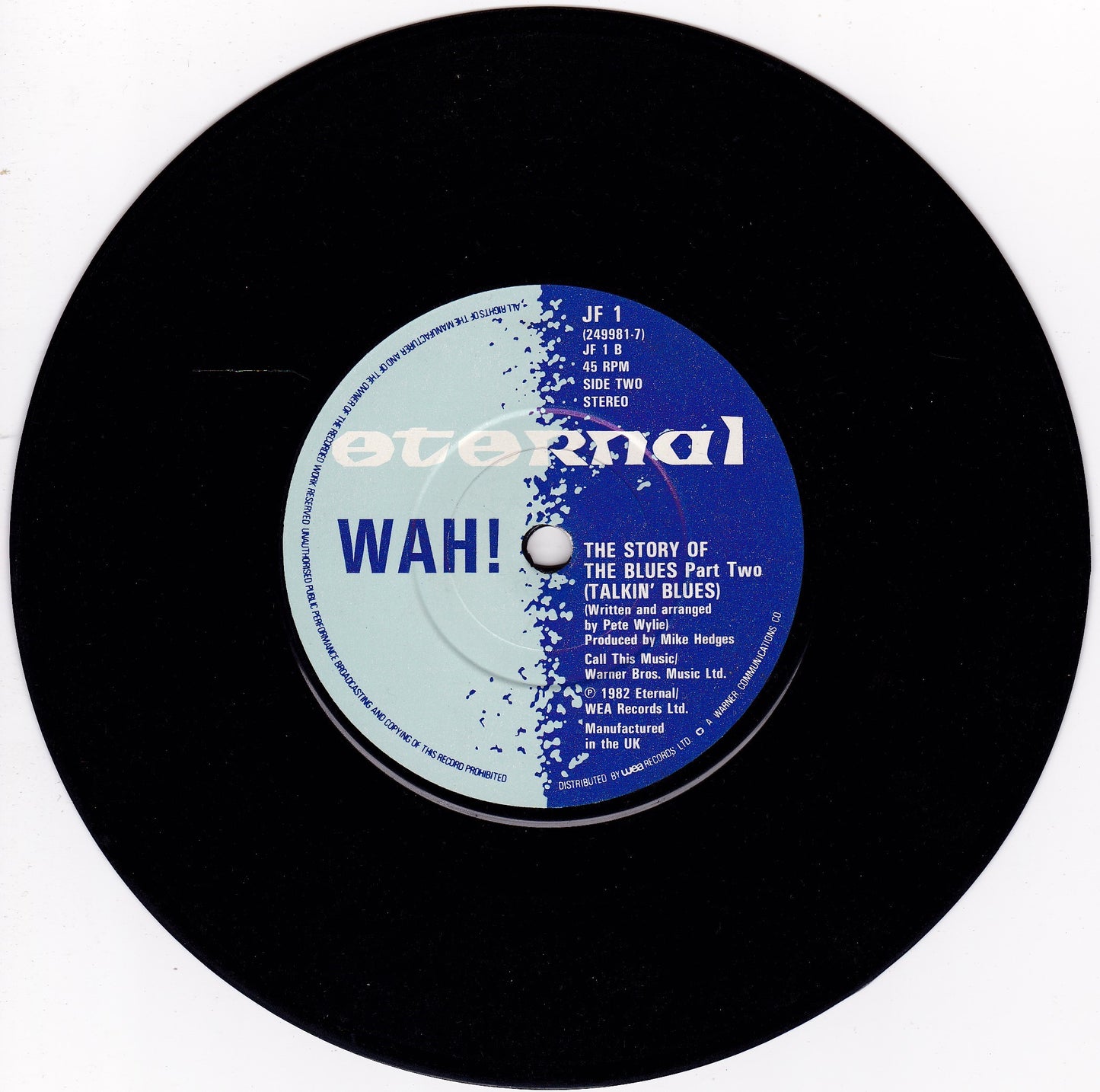 Wah! – The Story Of The Blues (Eternal 1982) 7" vinyl single G+/-