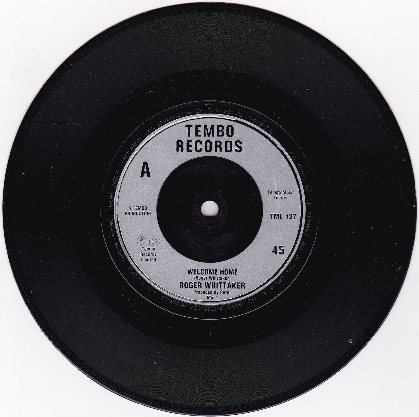 Roger Whittaker – Welcome Home (Tembo 1987) 7" vinyl P/S single VG/G+