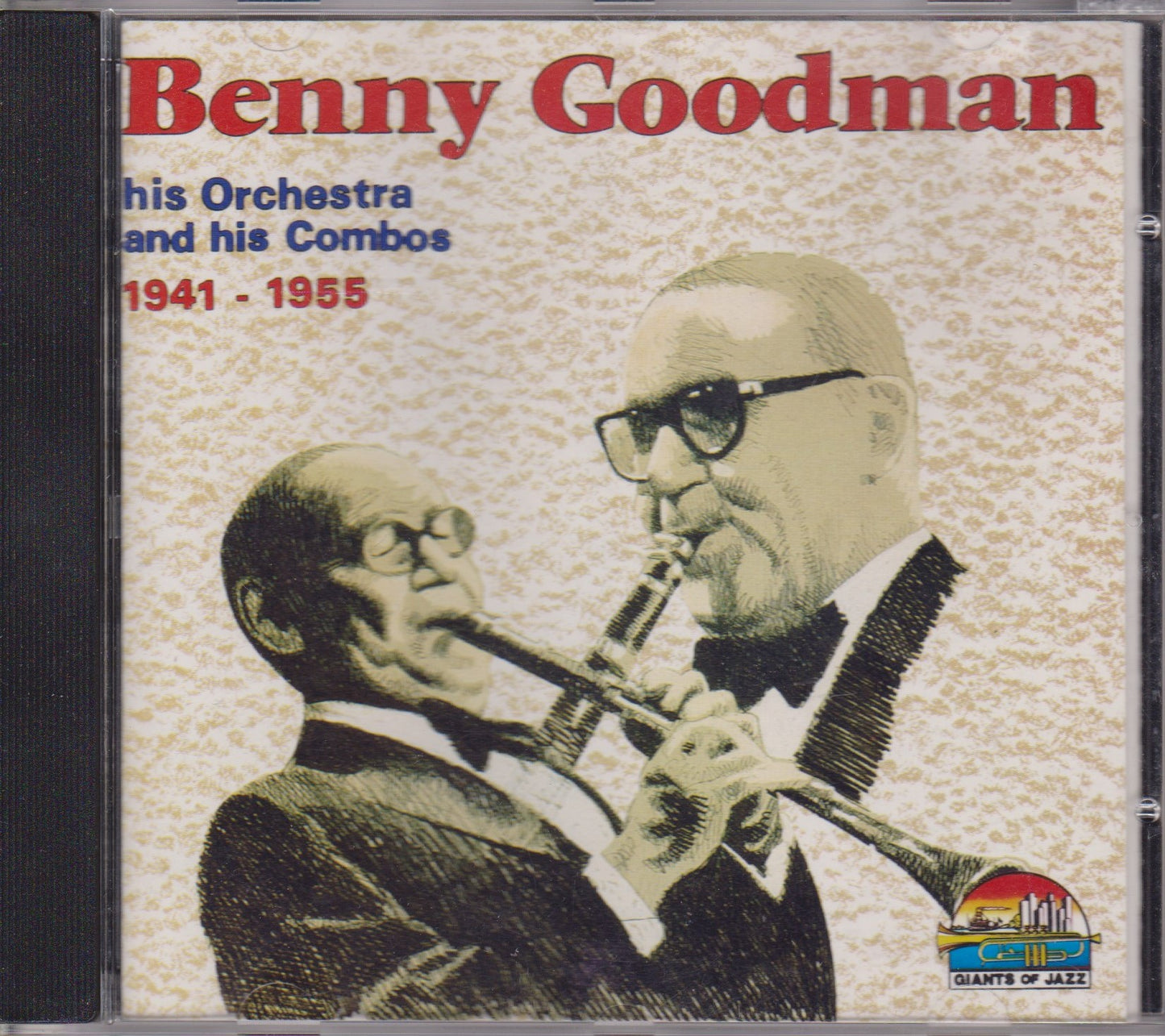 Benny Goodman - His Orchestra And His Combos 1941 - 1955 (1996) CD album