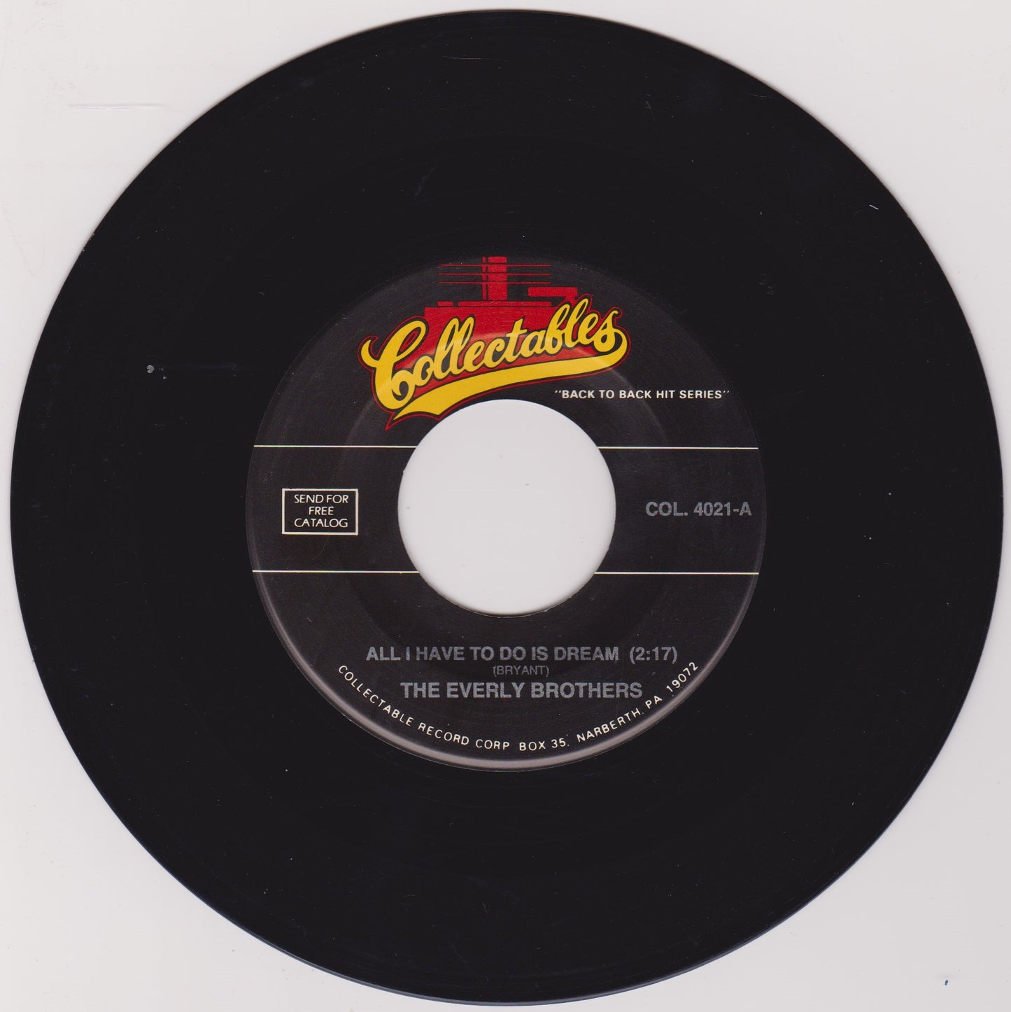 The Everly Brothers - All I Have To Do Is Dream / Claudette 7" US vinyl VG/VG