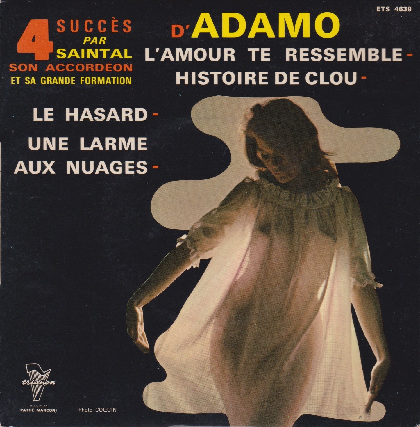 Saintal Son Accordéon Et Sa Grande Formation – 4 Succès D’Adamo 7" vinyl EP French import