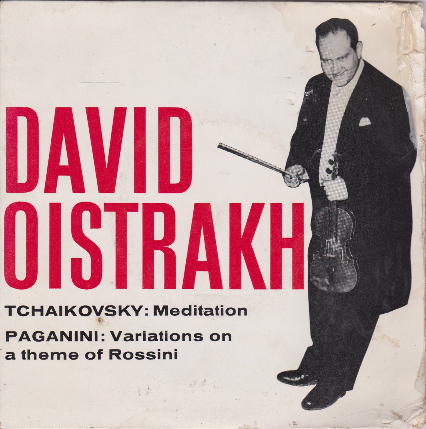Oistrakh, Tchaikovsky, Paganini – Meditation / Variations On A Theme Of Rossini EP G+/G