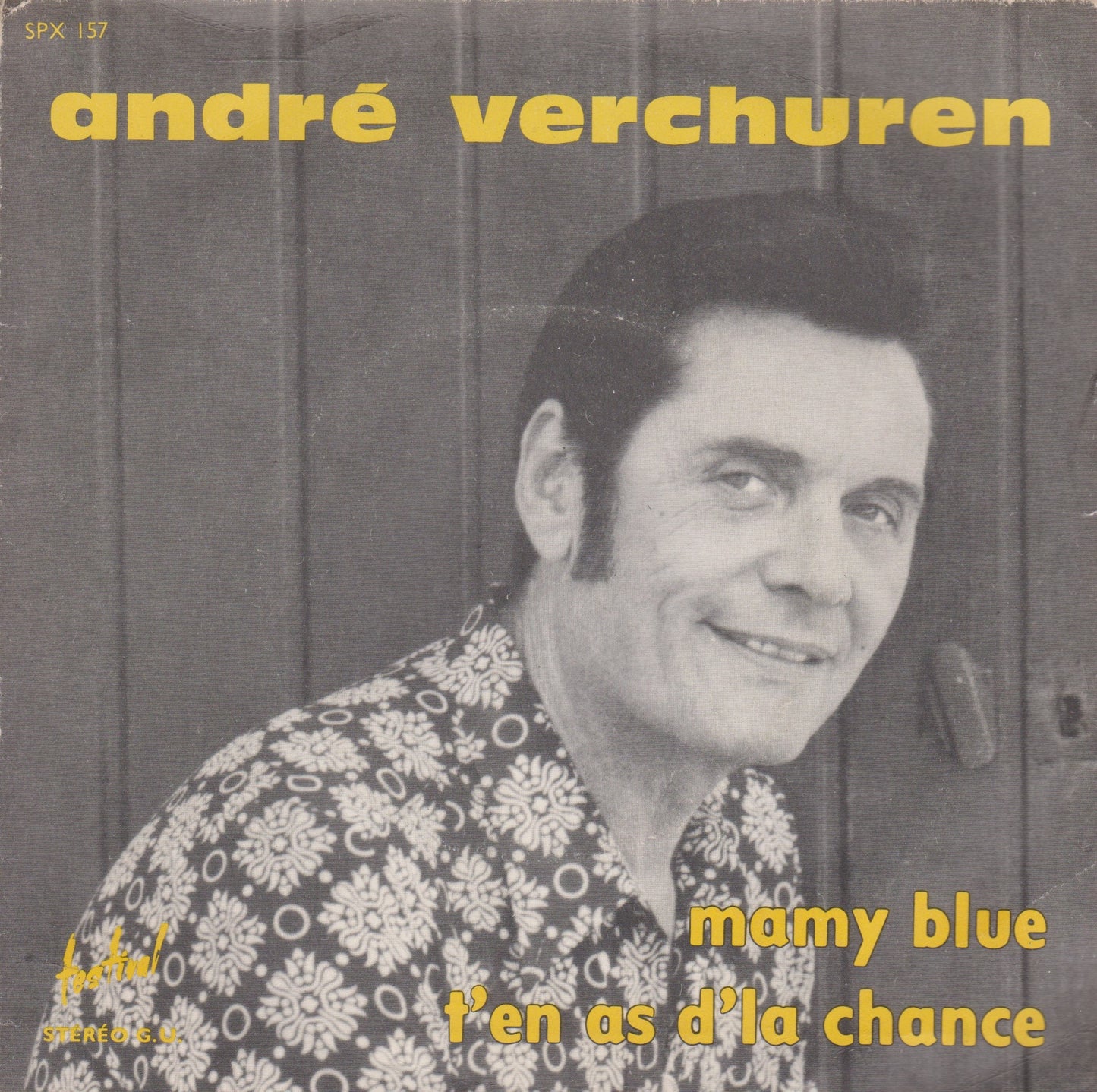 André Verchuren – Mamy Blue / T'en As D'la Chance (1971) 7" vinyl P/S single VG/VG French