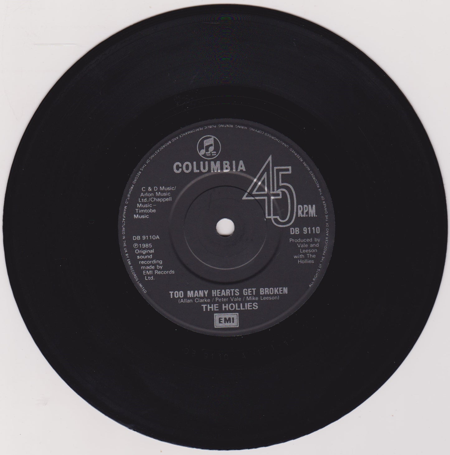 The Hollies – Too Many Hearts Get Broken (Columbia 1985) 7" vinyl single VG/VG
