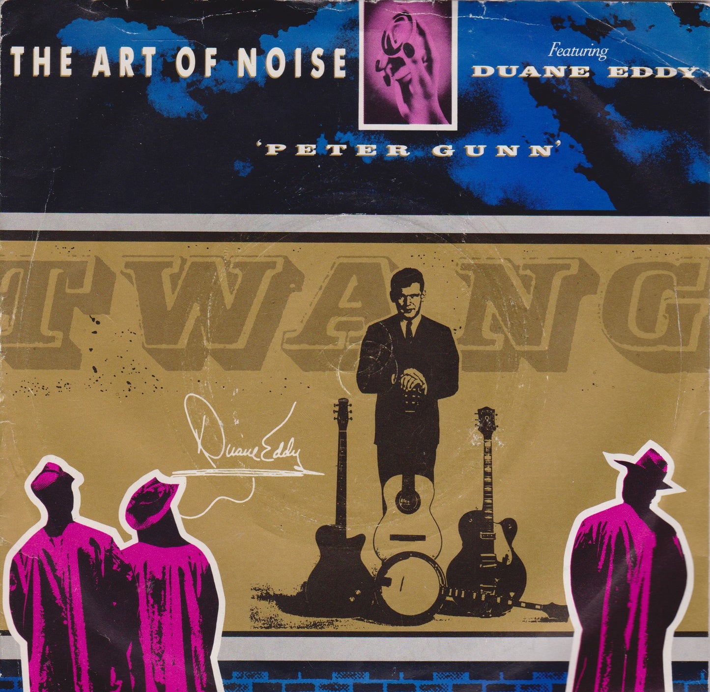 The Art Of Noise Featuring Duane Eddy – Peter Gunn (China 1986) 7" vinyl P/S single VG/VG