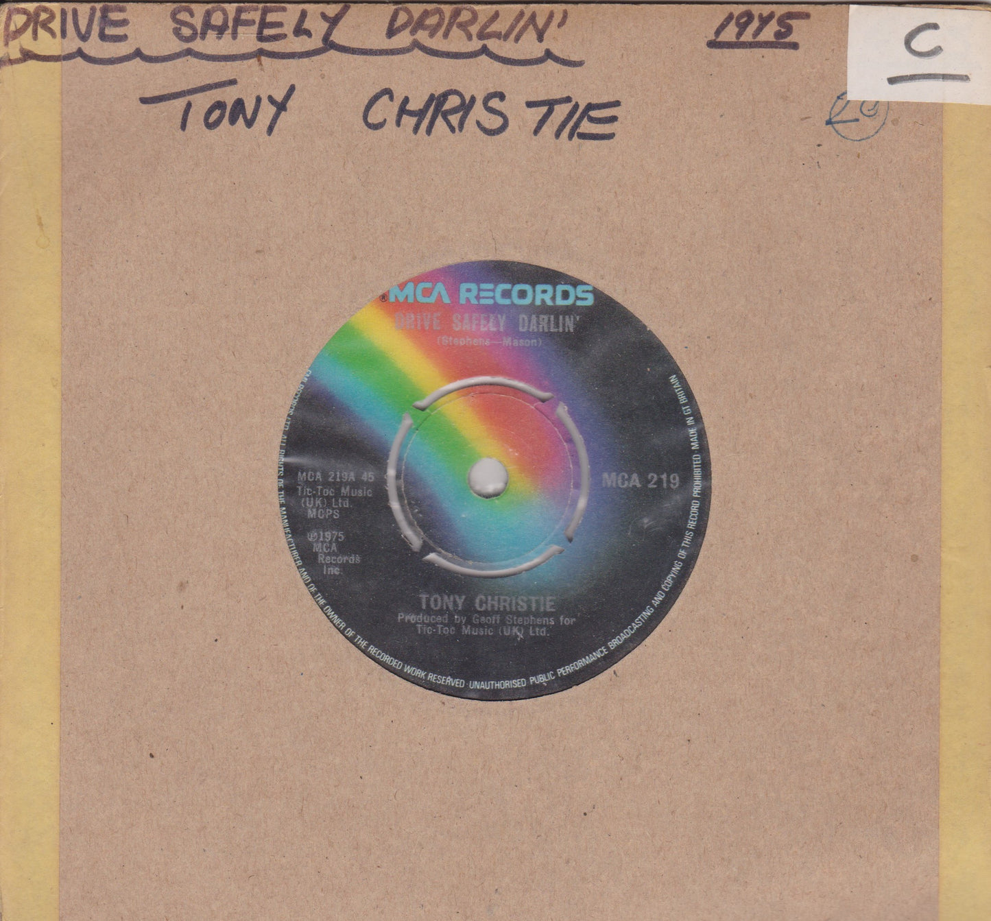 Tony Christie – Drive Safely Darlin' (MCA, 1975) 7" vinyl single VG/-