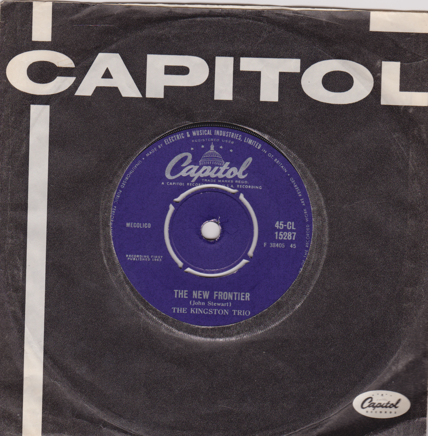 The Kingston Trio – The New Frontier (Capitol 1963) 7" vinyl single VG/VG