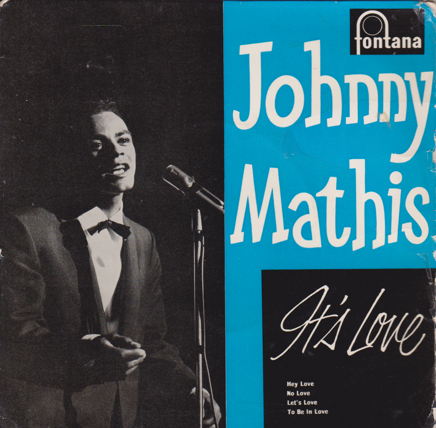 Johnny Mathis – It's Love! (Fontana 1960) 7" vinyl EP VG/P