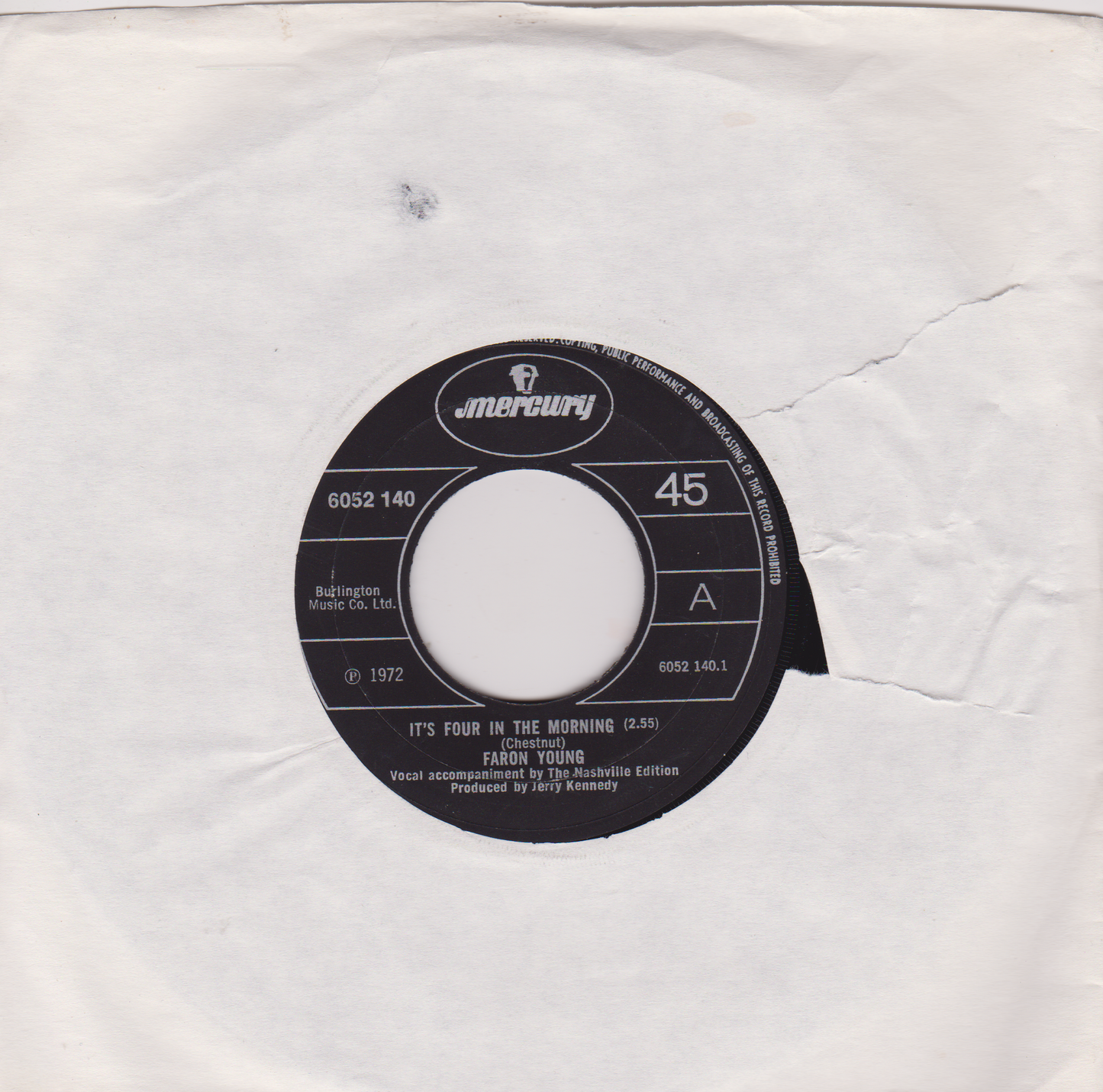 Faron Young – It's Four In The Morning (Mercury 1972) 7" vinyl single VG- jukebox centre