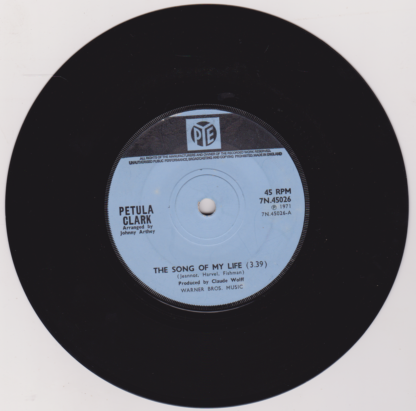 Petula Clark – The Song Of My Life (Pye, 1971) 7" vinyl single VG/-