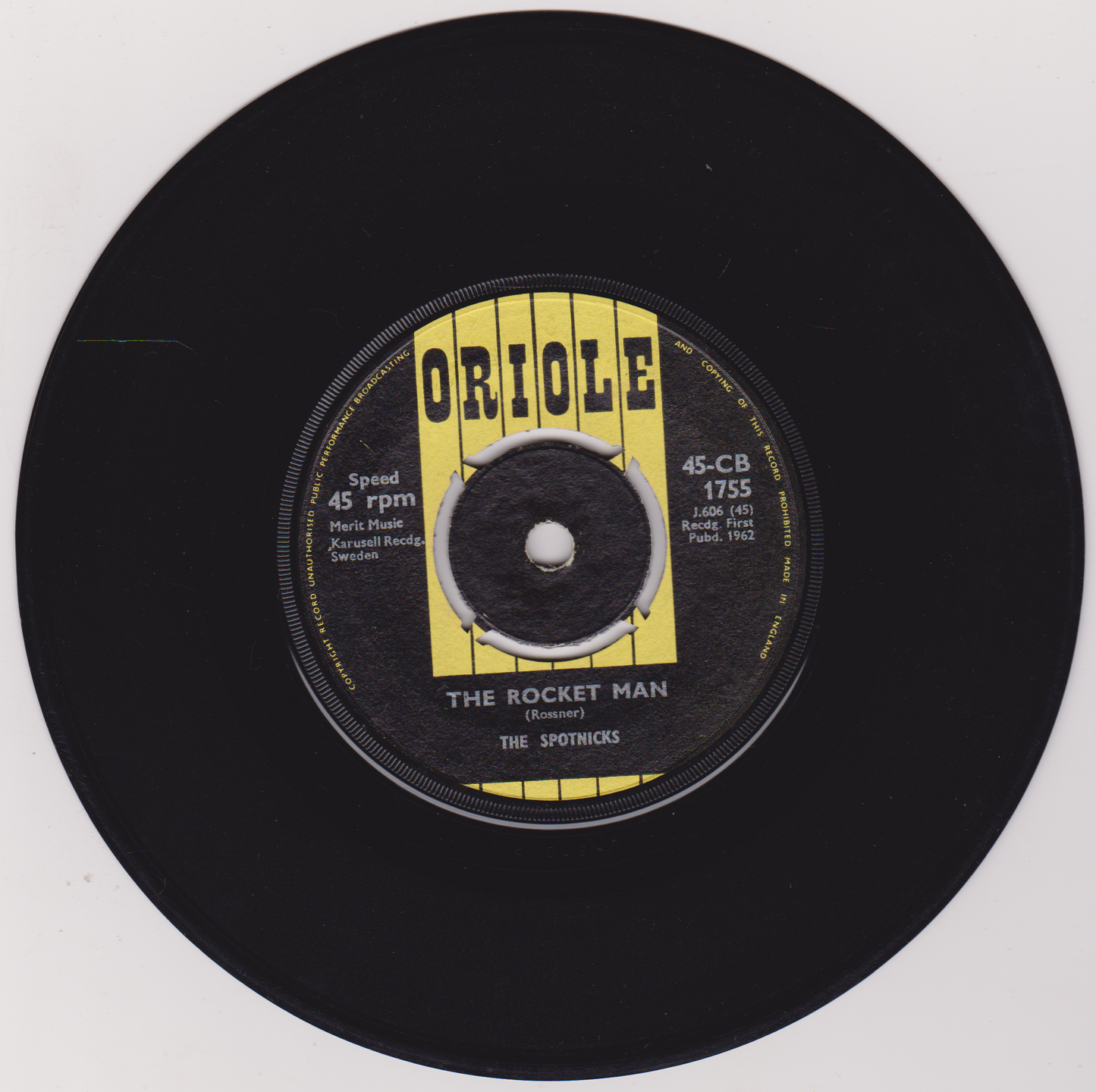 The Spotnicks – The Rocket Man (Oriole 1962) 7" vinyl single VG/VG