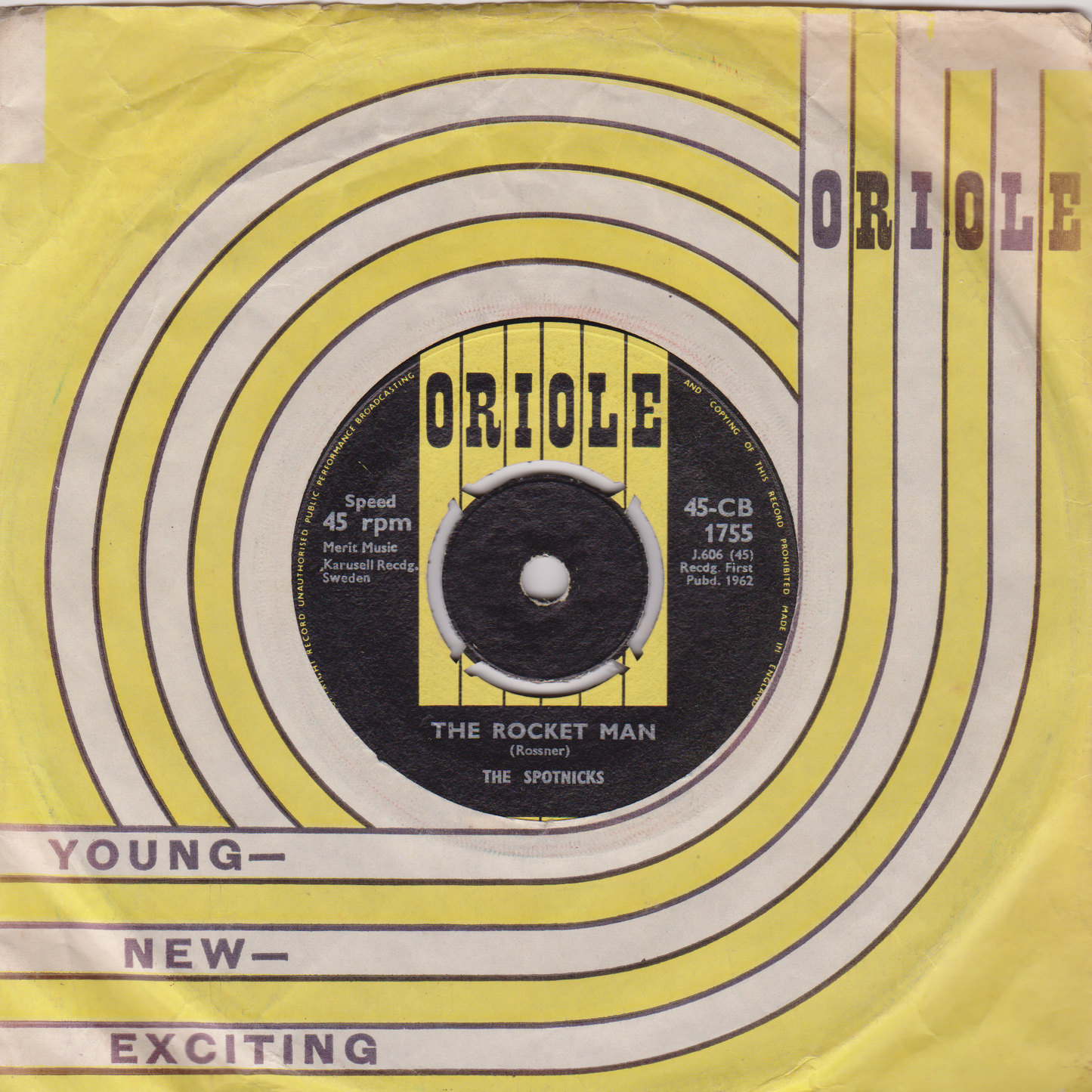 The Spotnicks – The Rocket Man (Oriole 1962) 7" vinyl single VG/VG