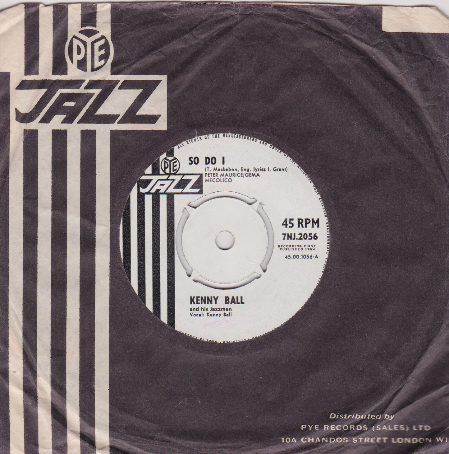 Kenny Ball And His Jazzmen - So Do I (Pye 1962) 7" vinyl single VG/VG