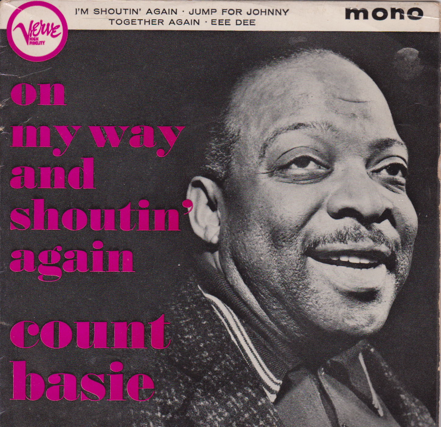 Count Basie And His Orchestra – On My Way And Shoutin' Again (Verve 1962) 7" vinyl EP VG/G+