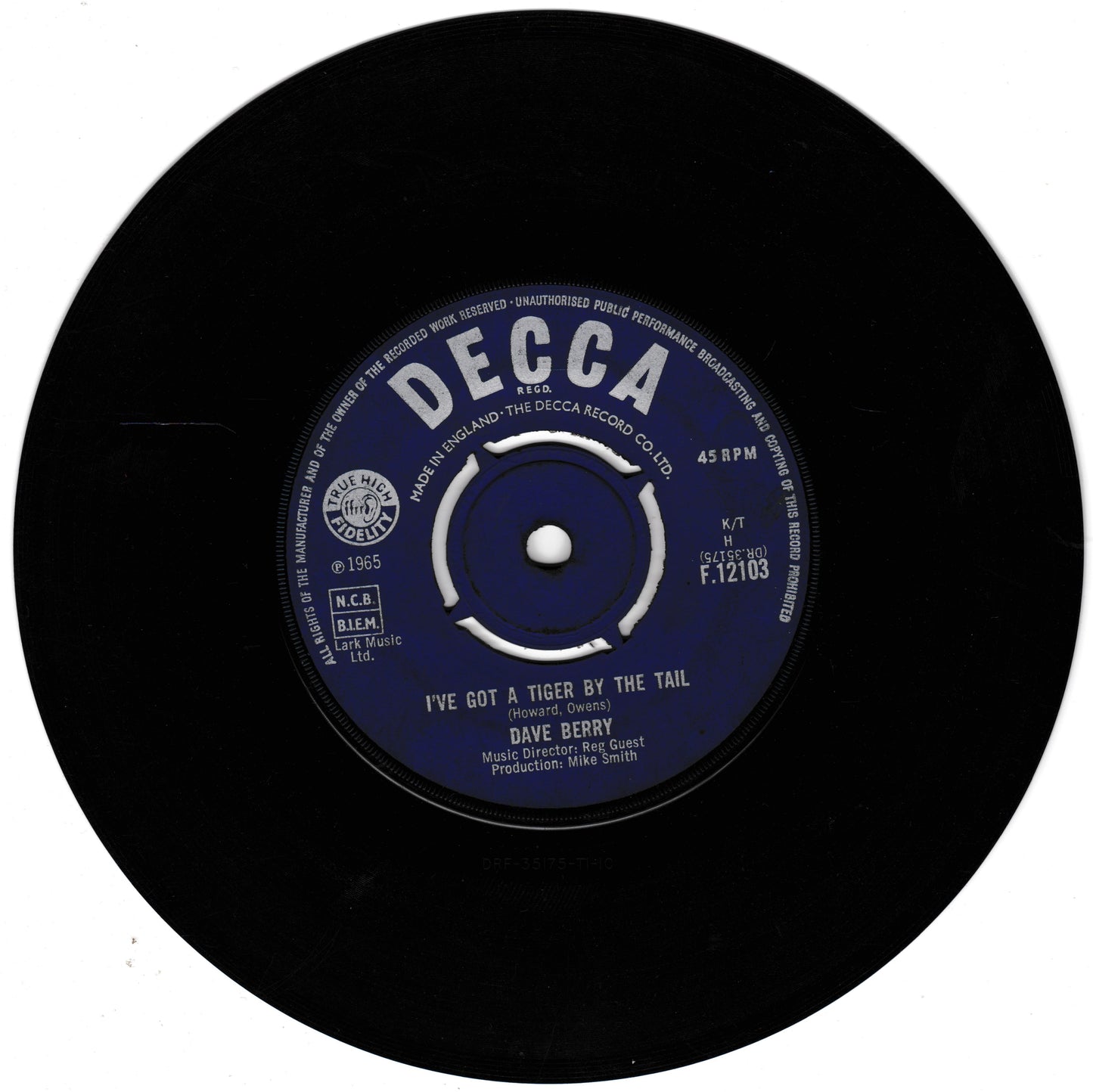 A black 7-inch vinyl record with a blue and white Decca label, featuring Dave Berry's 'I've Got A Tiger By The Tail'.