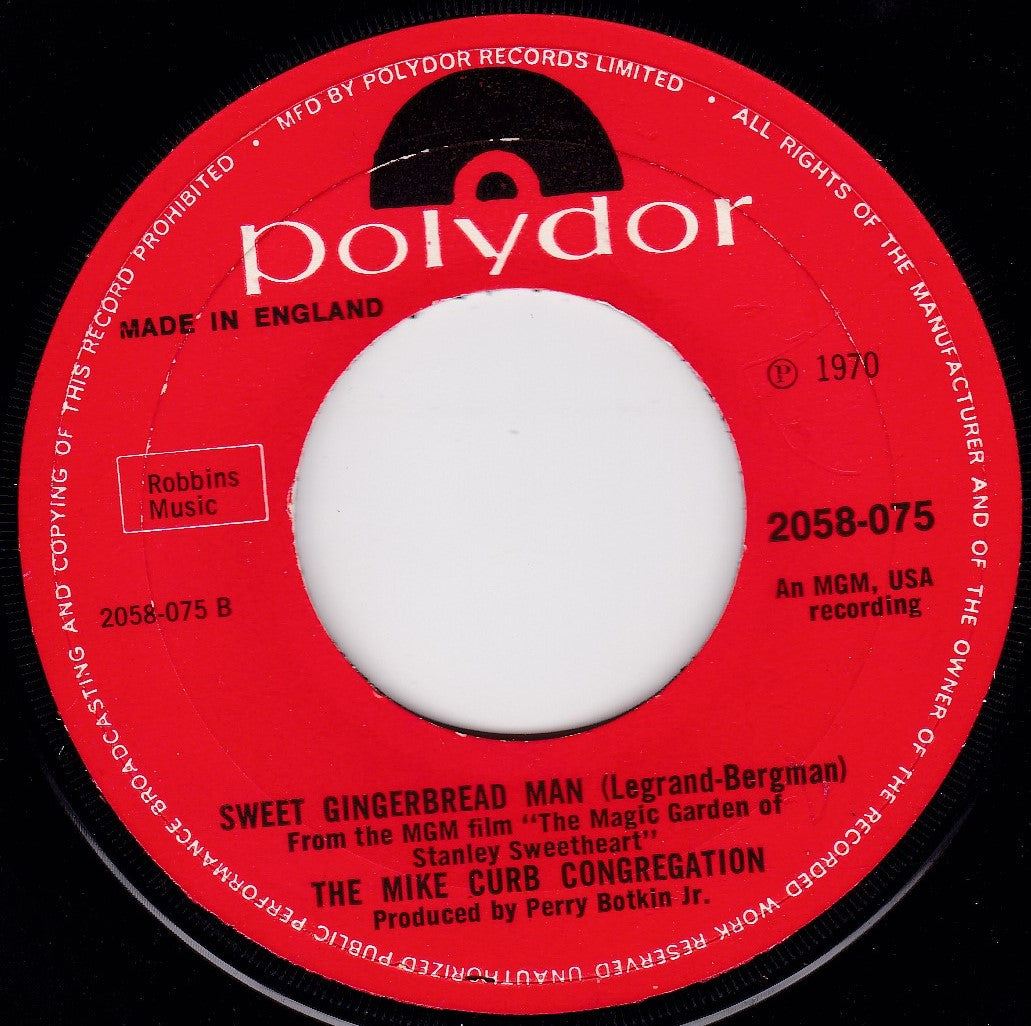 The Mike Curb Congregation – Burning Bridges (Polydor 1970) 7" vinyl single G+/- jukebox