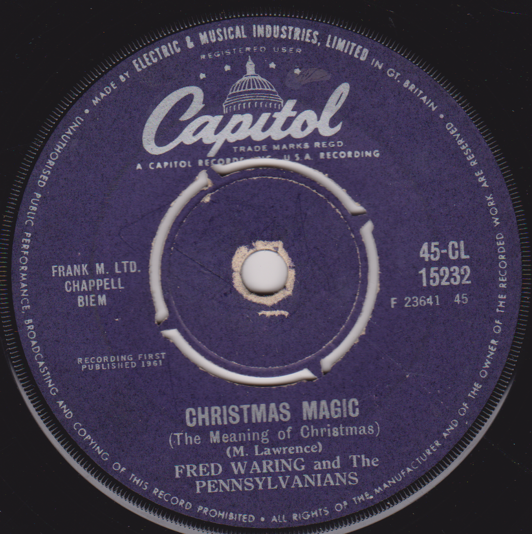 Fred Waring And The Pennsylvanians – Christmas Magic (Capitol 1961) 7" vinyl single VG/-