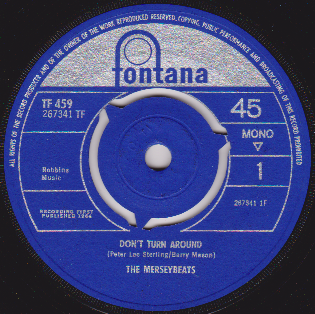 The Merseybeats - Don't Turn Around (Fontana 1964) 7" vinyl single VG/-