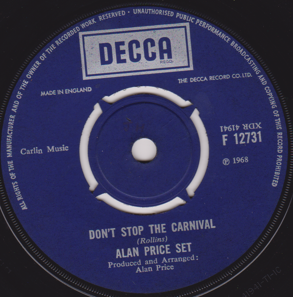 Alan Price Set – Don't Stop The Carnival (Decca 1968) 7" vinyl single G+/-