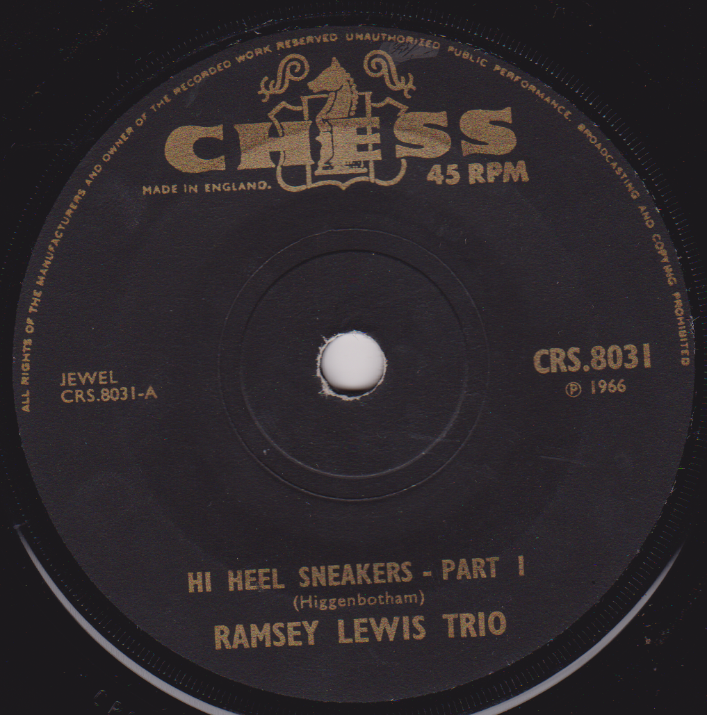Ramsey Lewis Trio – Hi Heel Sneakers (Chess 1966) 7" vinyl single VG/-