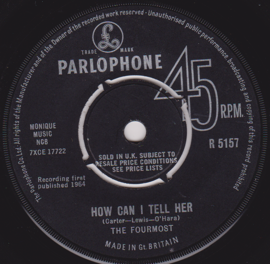 The Fourmost – How Can I Tell Her (Parlophone 1964) 7" vinyl single G+/-
