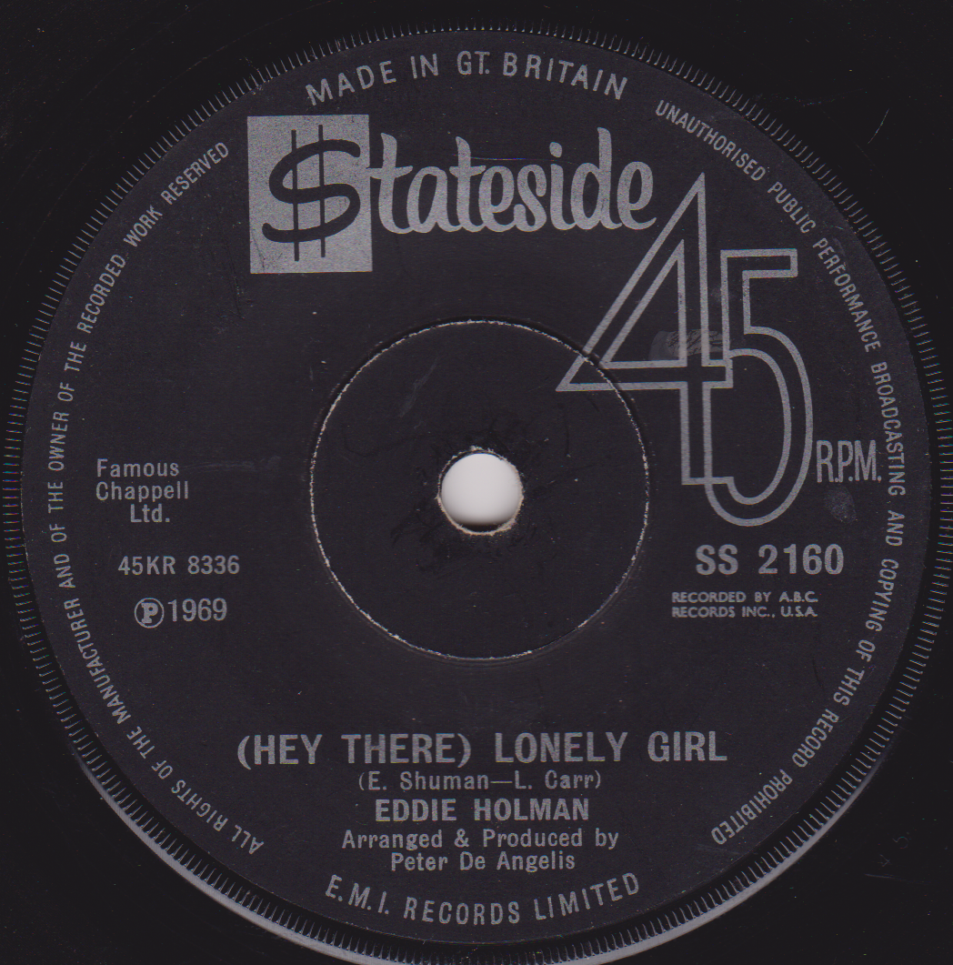 Eddie Holman – (Hey There) Lonely Girl (Stateside 1970) 7" vinyl single VG/-