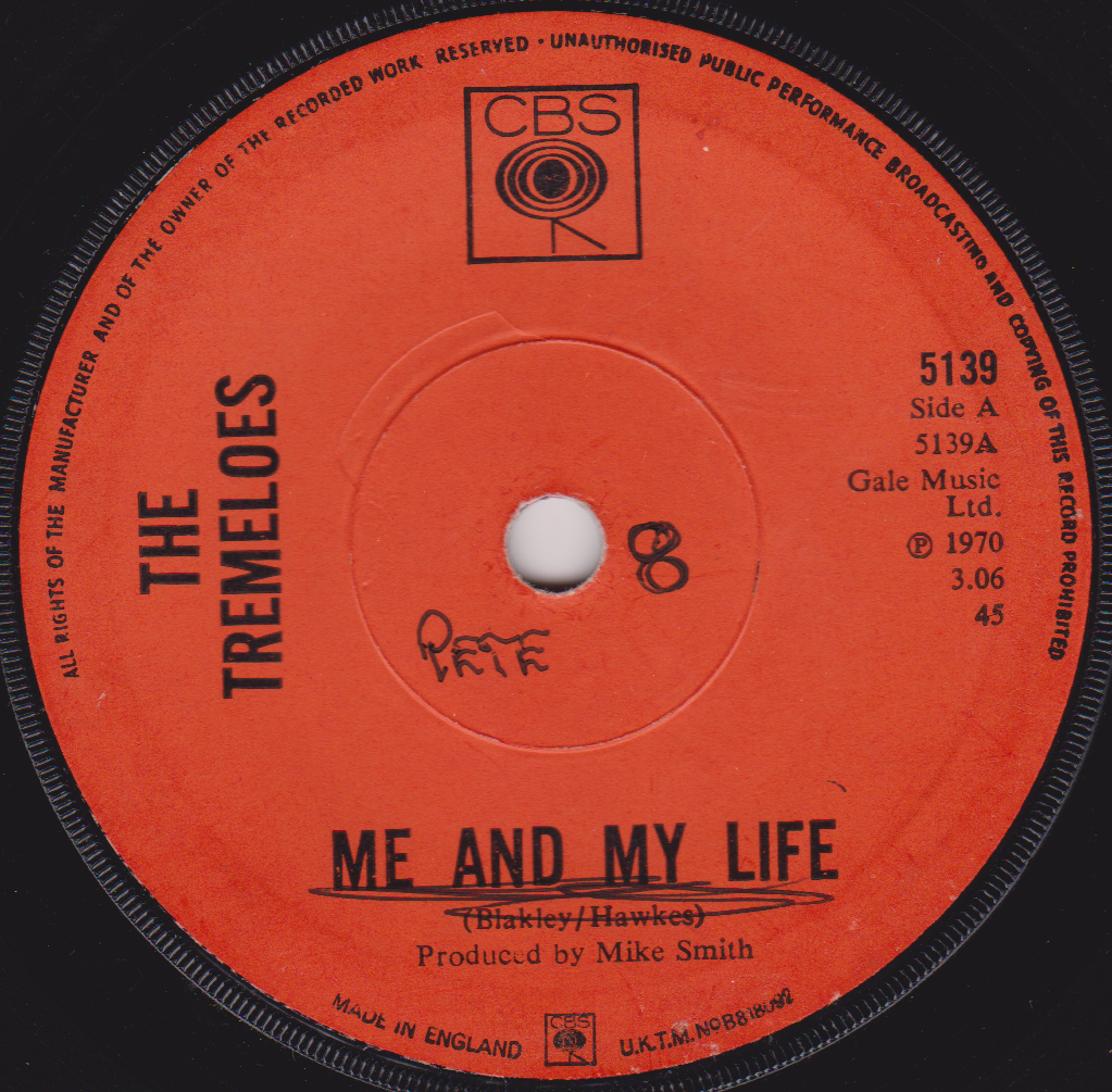 The Tremeloes - Me And My Life (CBS 1970) 7" vinyl single G+/-