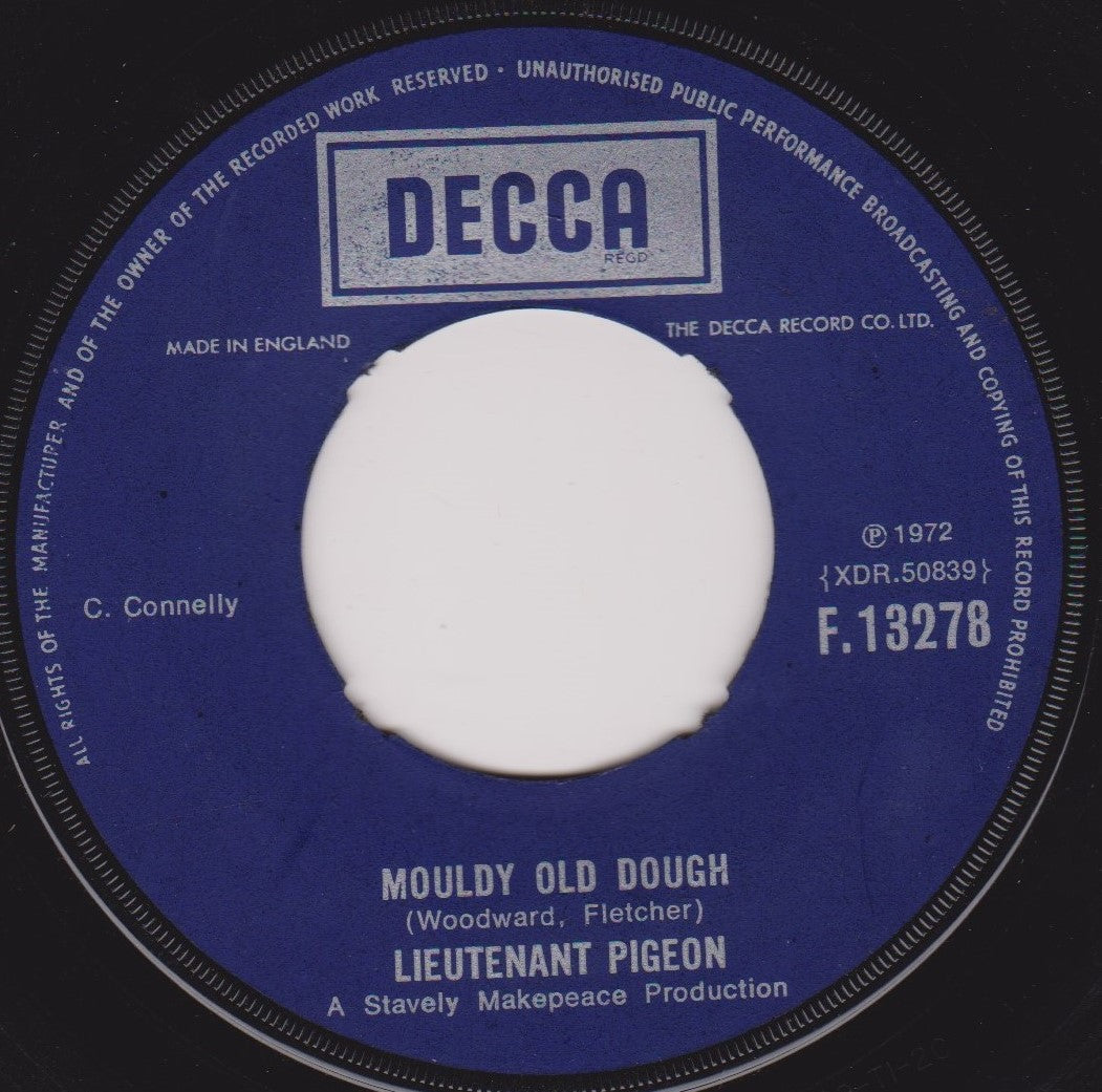 Lieutenant Pigeon – Mouldy Old Dough (Decca 1972) 7" vinyl single VG/- jukebox