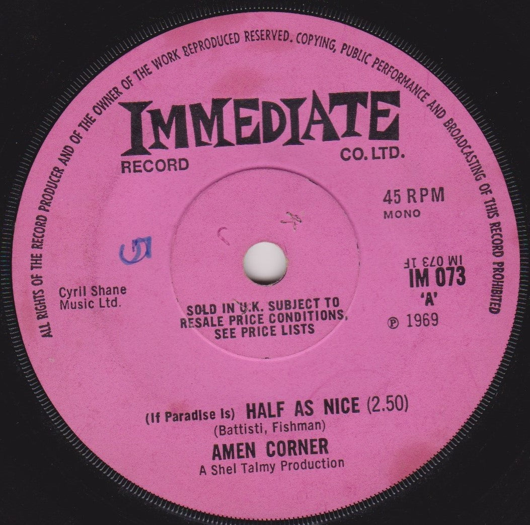 The Amen Corner – (If Paradise Is) Half As Nice (Immediate 1969) 7" vinyl single G+/-