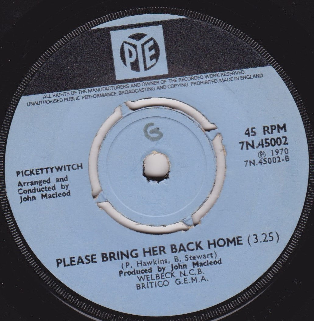 Pickettywitch – Baby I Won't Let You Down (Pye 1970) 7" vinyl single G/-