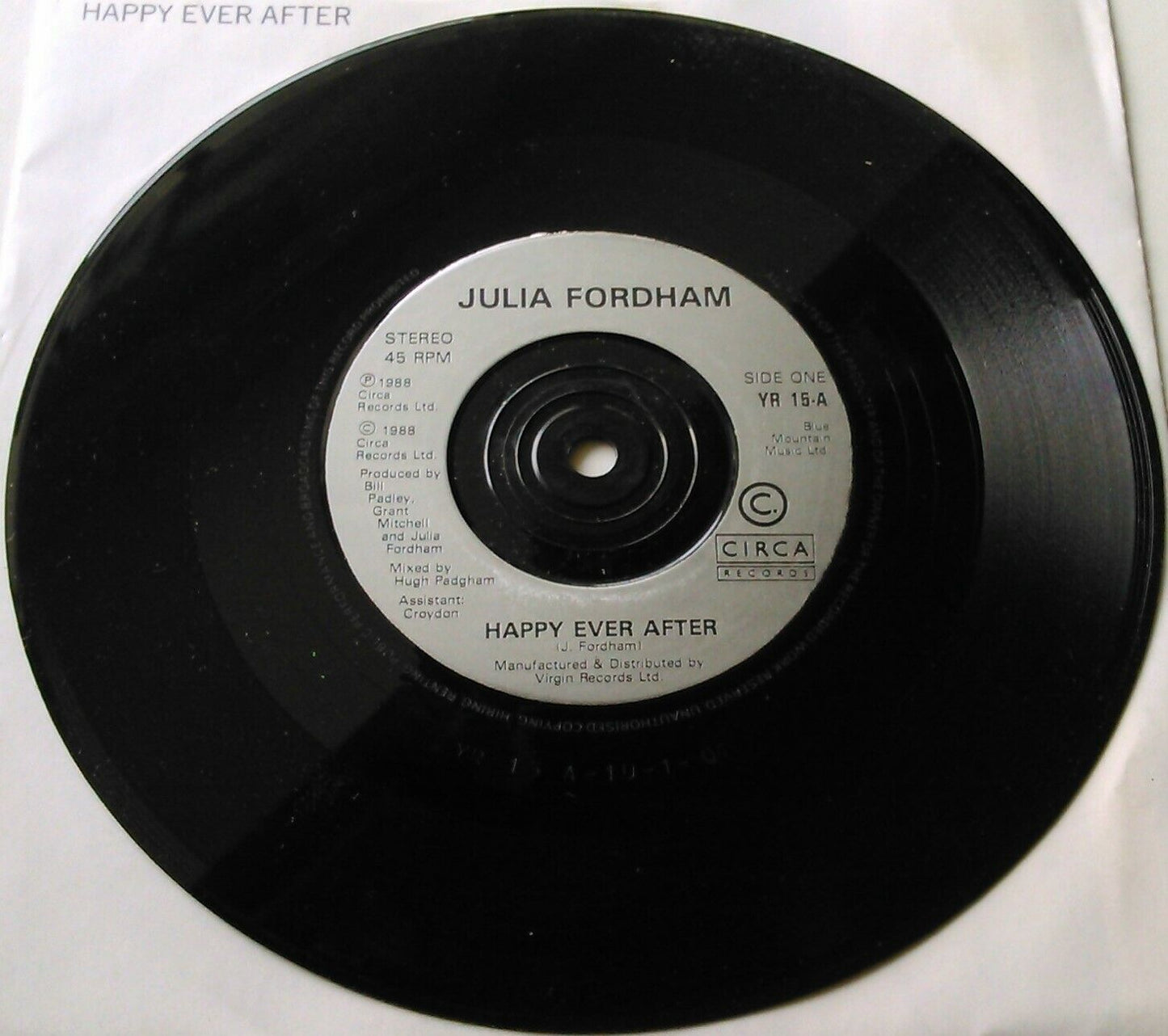 Julia Fordham – Happy Ever After (Circa, 1988) 7" vinyl P/S single VG/VG