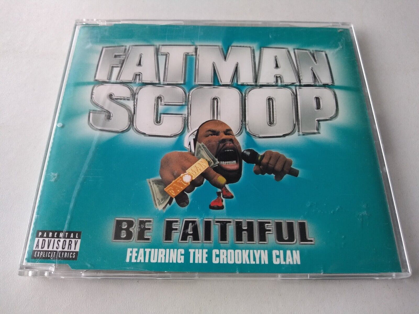 Fatman Scoop Featuring The Crooklyn Clan – Be Faithful (2003) CD single