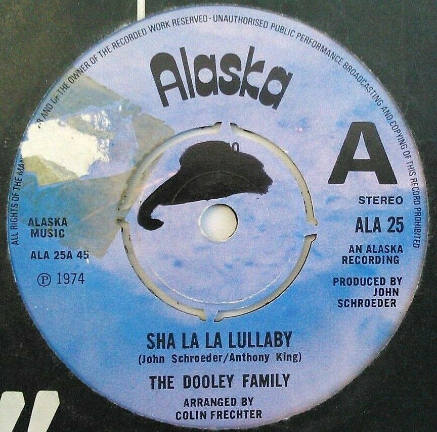 The Dooley Family - Sha La La Lullaby (Alaska, 1974) 7" vinyl single VG/- promo