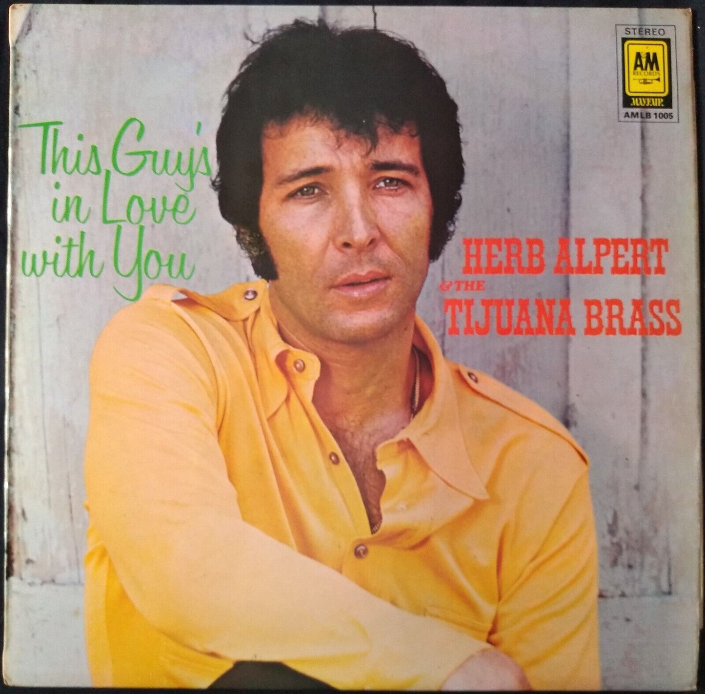 Herb Alpert & The Tijuana Brass – This Guy's In Love With You 12" LP VG/VG