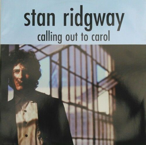 Stan Ridgway – Calling Out To Carol (IRS, 1989) 12" vinyl single VG/VG