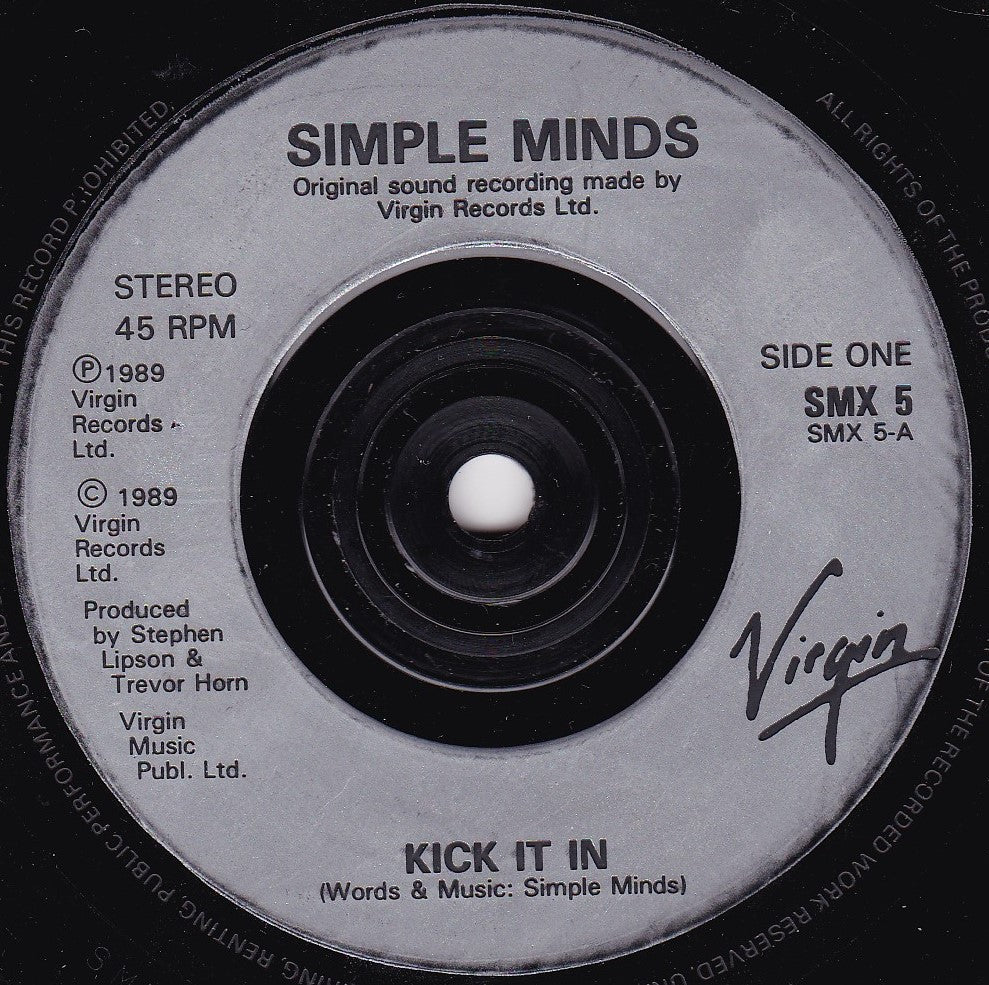 Simple Minds – Kick It In (Virgin 1989) 7" vinyl single G+/-