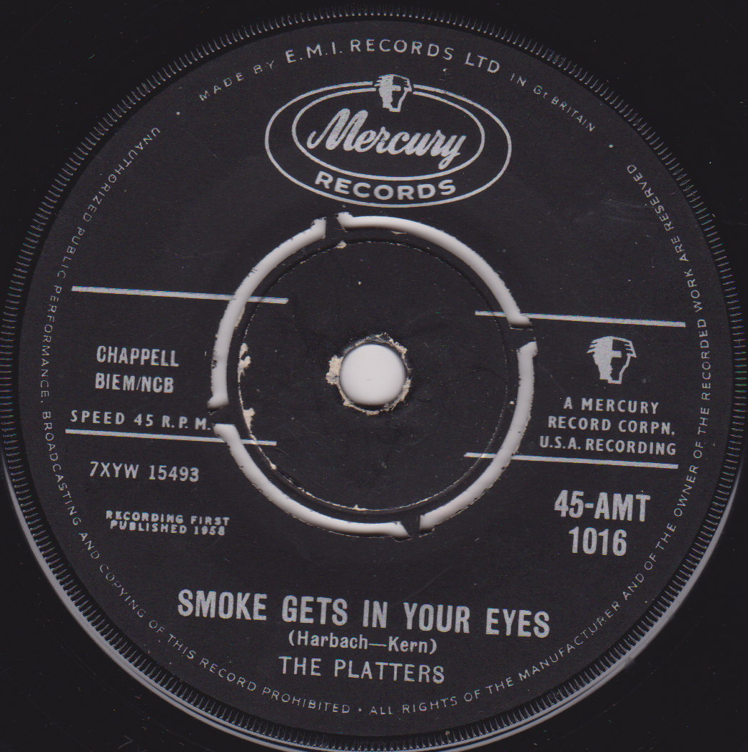 The Platters – Smoke Gets In Your Eyes (Mercury 1958) 7" vinyl single VG/-