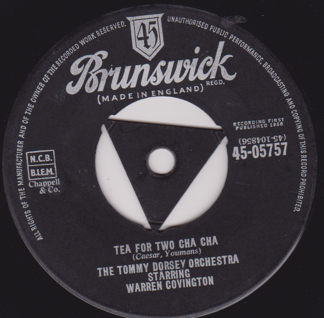 The Tommy Dorsey Orchestra - Tea For Two Cha Cha (Brunswick 1958) 7" vinyl single VG/-