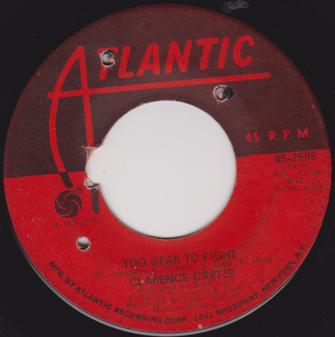 Clarence Carter – Too Weak To Fight (Atlantic 1968) 7" vinyl US single VG/-