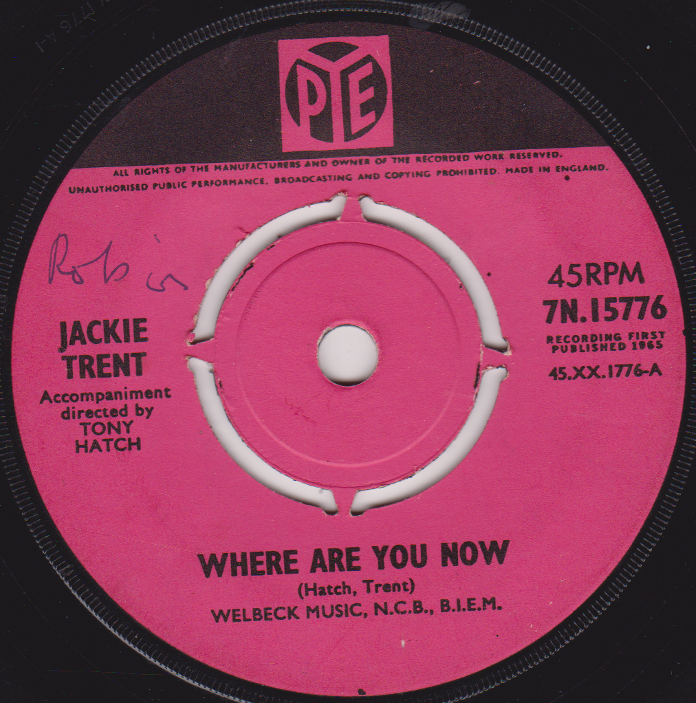 Jackie Trent – Where Are You Now (Pye 1965) 7" vinyl single VG/-