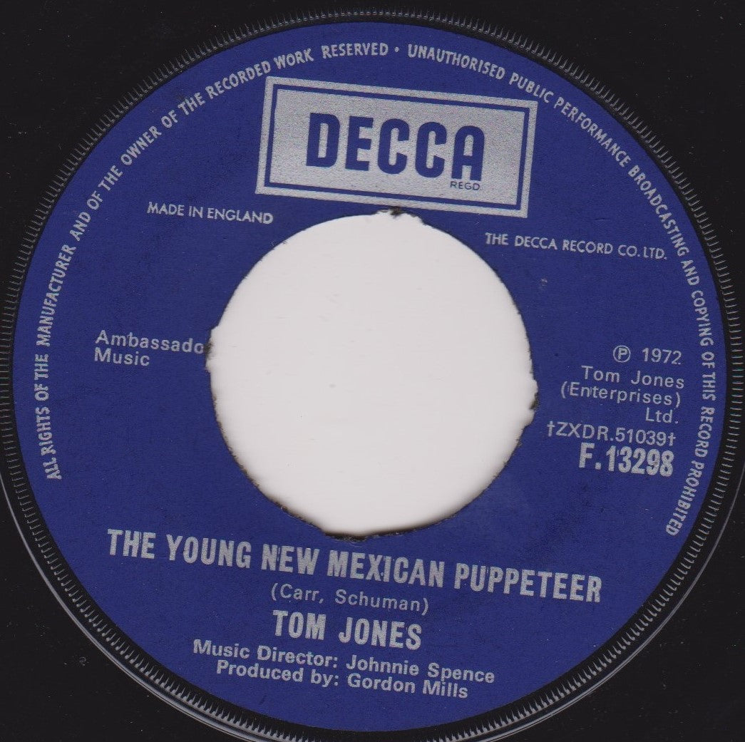 Tom Jones – The Young New Mexican Puppeteer (Decca, 1972) 7" vinyl single VG/- jukebox