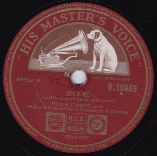 Eddie Fisher ‎– Hold Me / I'm Walking Behind You (HMV 1953) 10" shellac VG/-