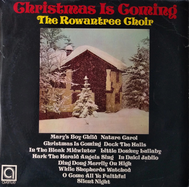 The Rowantree Choir - Christmas Is Coming LP