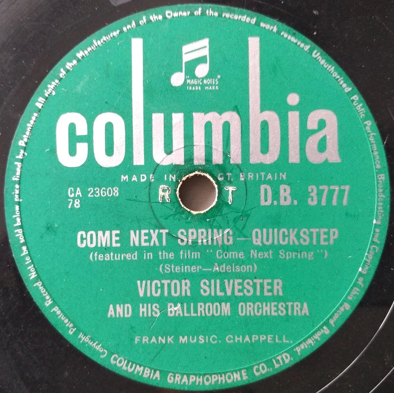Victor Silvester And His Ballroom Orchestra – Come Next Spring / Waltz Medley (Columbia 1956) 10" shellac G+/-