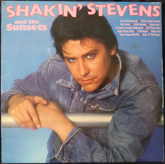 Shakin' Stevens - Shakin' Stevens And The Sunsets LP